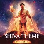 Shiva Theme (From &quot;Brahmastra&quot;)