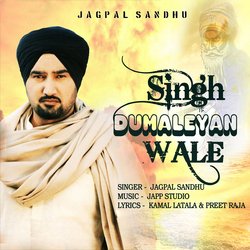 Singh Dumaleyan Wale-GBsSVQMdbwU