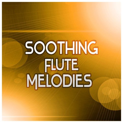 Soothing Flute Melodies - Relaxing Nature Sounds Healing Music, Native American Flute Meditation, Instrumental Music for Massage Therapy, Reiki Healing