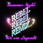 Summer Night (Rebel Rebel Remix)
