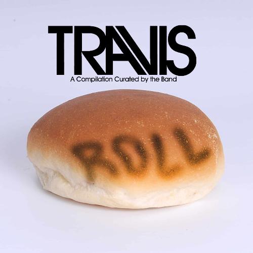 TRAVIS ROLL (A Compilation Curated by the Band)