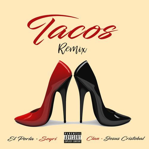 Tacos (Remix) (Remix)