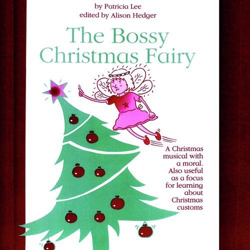 The Bossy Christmas Fairy