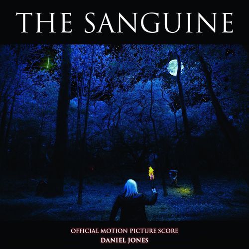 The Sanguine (Official Motion Picture Score)