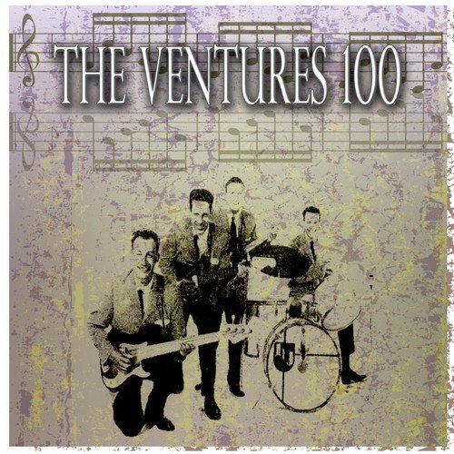 The Ventures 100 (100 Original Songs)