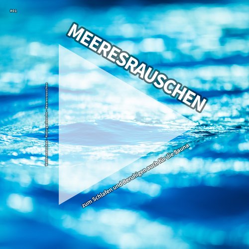 #01 Meeresrauschen zum Schlafen und Beruhigen auch für die Sauna_poster_image