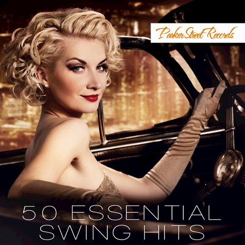 50 Essential Swing Hits, Vol. 1
