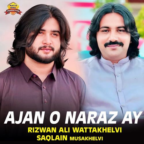 Ajan O Naraz Ay