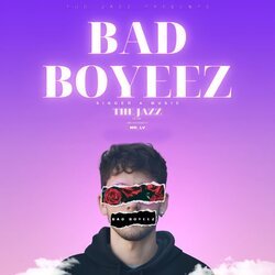 Bad Boyeez-IxApeiRqaFs