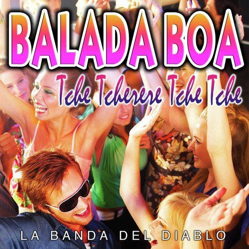 Balada Boa (Tche Tcherere Tche Tche) - Single