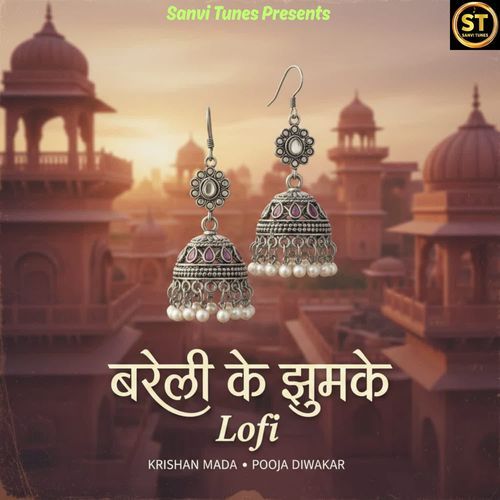 Bareli Ke Jhumke Lofi