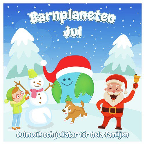 Barnplaneten Jul - Julmusik och jullåtar för hela familjen