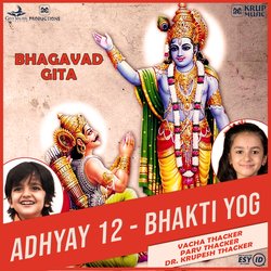 Bhagavad Gita Adhyay 12 Bhakti Yog (Kids Version)-HFoaUkYFT0s