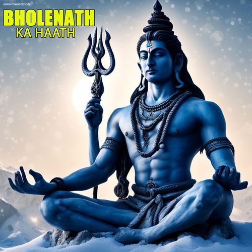 Bholenath Ka Hath