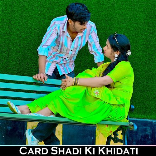 Card Shadi Ki Khidati