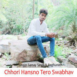 Chhori Hansno Tero Swabhav-OQ05XgJlens