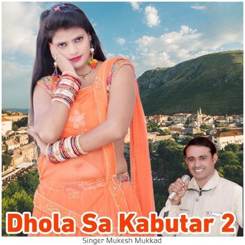 Dhola Sa Kabutar 2