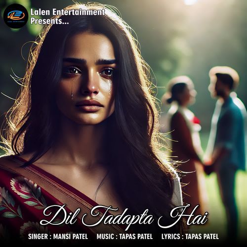 Dil Tadapta Hai