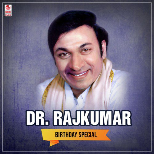 Dr. Rajkumar - Birthday Special