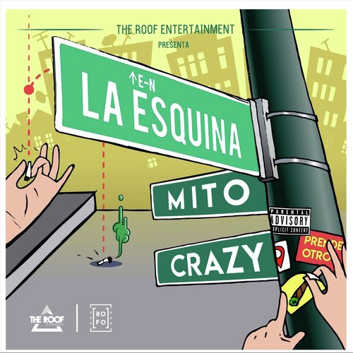 En la Esquina (feat. Crazy)