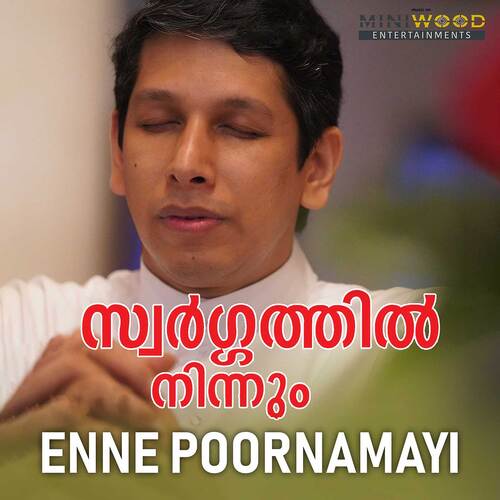 Enne Poornamayi (From "Swargathil Ninnum")