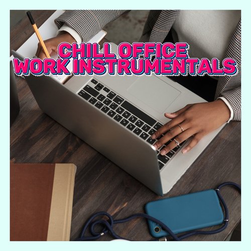 Chill Work Mix cover art