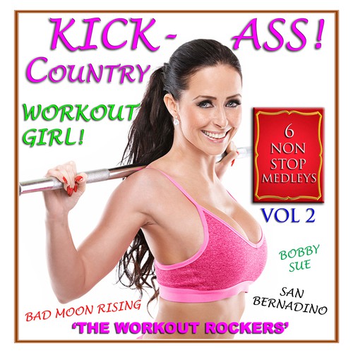 Kick-Ass Country Workout Girl - Vol 2