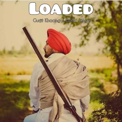 Loaded