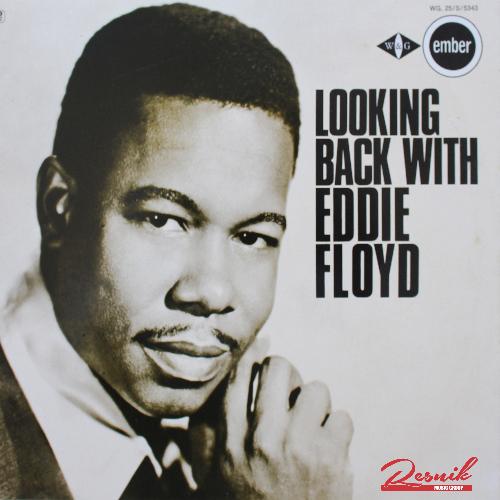 Looking Back With Eddie Floyd