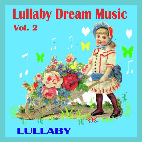 Lullabay Dream Music, Vol. 2