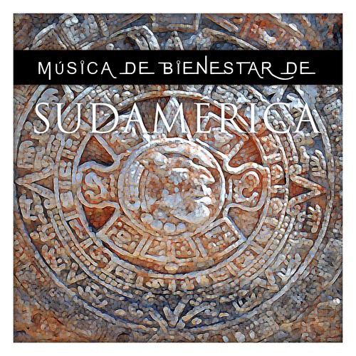 Música de Bienestar de Sudamérica_poster_image