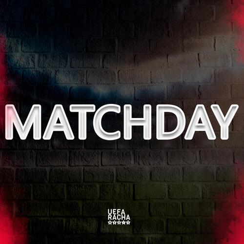 MATCHDAY (UEFA RACHA THEME)_poster_image