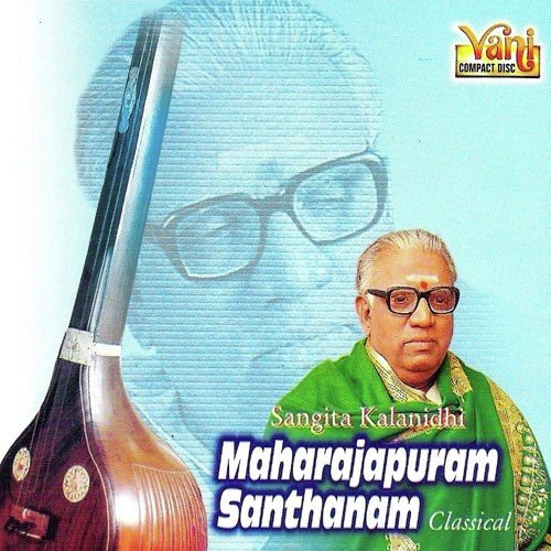 Maharajapuram Santhanam - 06