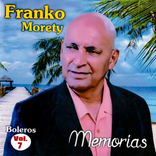Memorias del Bolero Vol. 7