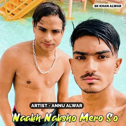 Naakh Naksho Mero So