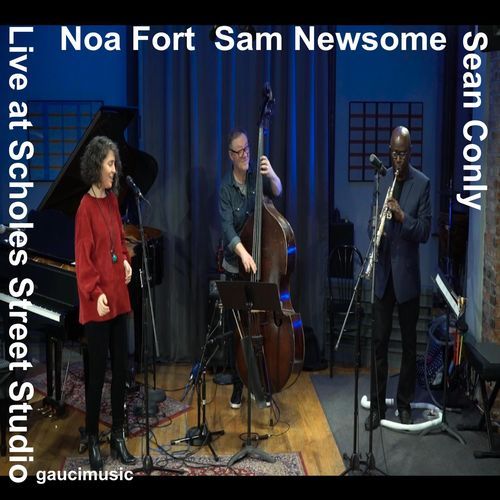 Noa Fort/Sam Newsome/Sean Conly