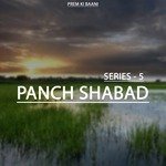 Panch Shabad Series-5