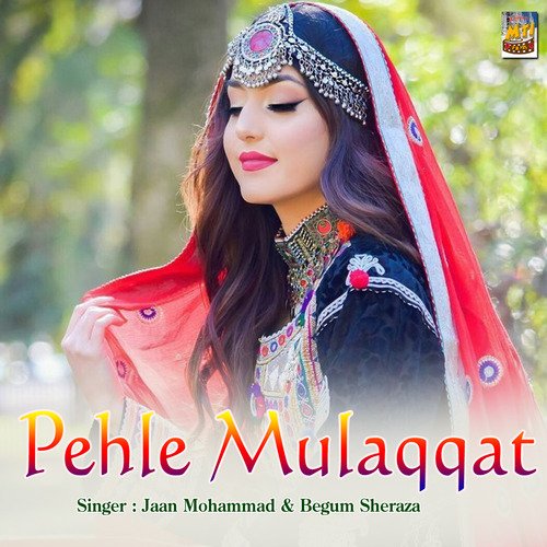 Pehle Mulaqqat