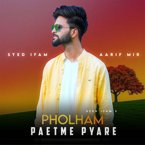 Pholham Paetme Pyare