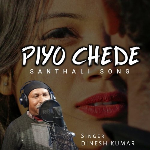 Piyo Chede (Ft. Guddu Rajwar  Arya Jasmine)