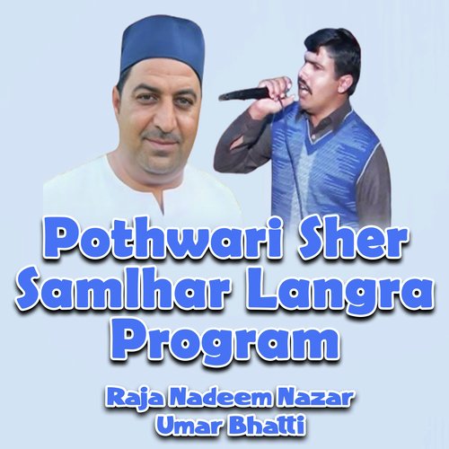 Pothwari Sher Samlhar Langra Program