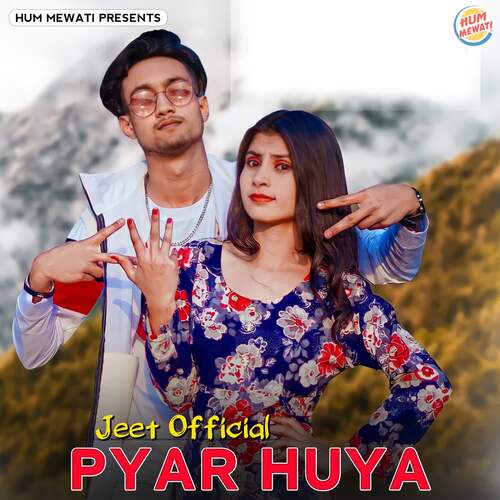 Pyar Huya