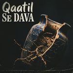 Qaatil Se Dava