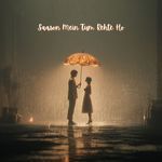 Saason Mein Tum Rehte Ho