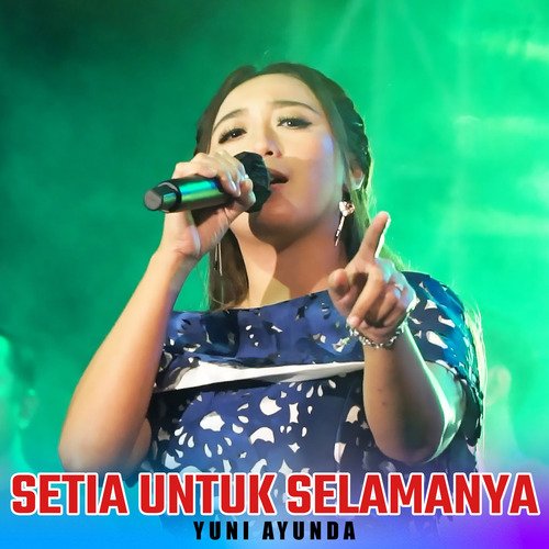 Setia Untuk Selamanya_poster_image