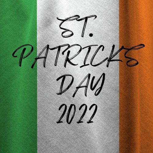 St. Patricks Day 2022