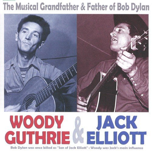 The Musical Grandfather & Father Of Bob Dylan (Digitally Remastered)