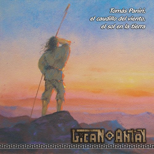 Tomás Paniri, El Caudillo del Viento, El Sol en la Tierra