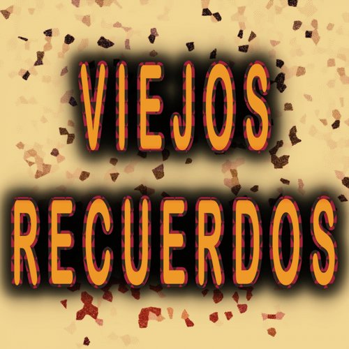 Viejos Recuerdos_poster_image