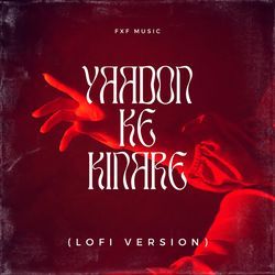 Yaadon Ke Kinare (LOFI Version)-PCslf0RFQ0Q